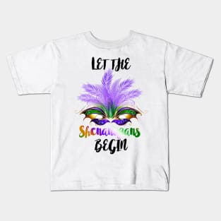 LET THE SHENANIGANS BEGIN Kids T-Shirt